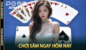 Chơi Sâm ngay hôm nay