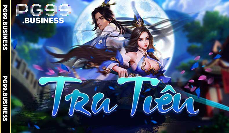 Nổ hũ Tru tiên tại PG99