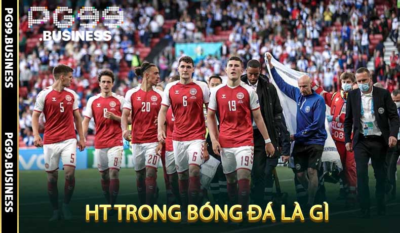 HT Trong Bóng Đá Là Gì